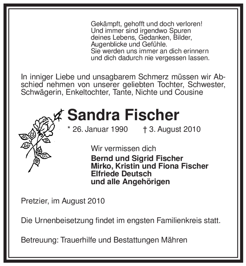  Traueranzeige für Sandra Fischer vom 05.08.2010 aus ALLGEMEINE ZEITUNG UELZEN