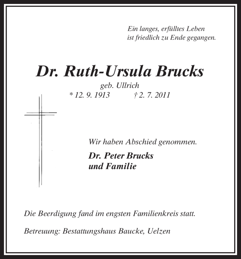  Traueranzeige für Ruth-Ursula Brucks vom 09.07.2011 aus ALLGEMEINE ZEITUNG UELZEN