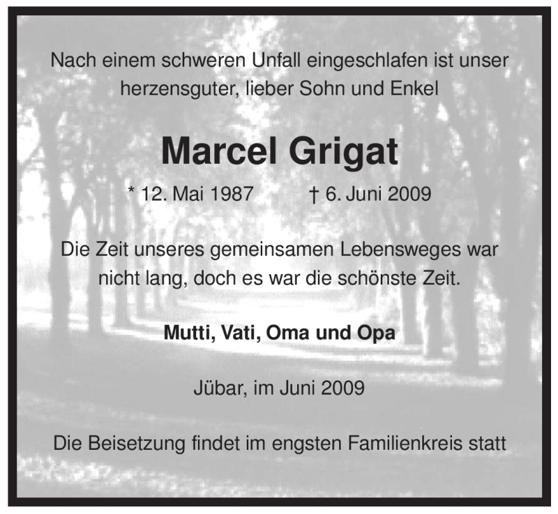  Traueranzeige für Marcel Grigat vom 10.06.2009 aus ALLGEMEINE ZEITUNG UELZEN