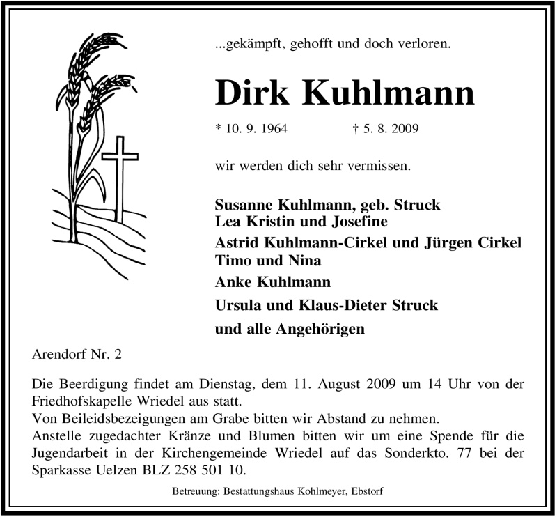  Traueranzeige für Dirk Kuhlmann vom 06.08.2009 aus ALLGEMEINE ZEITUNG UELZEN