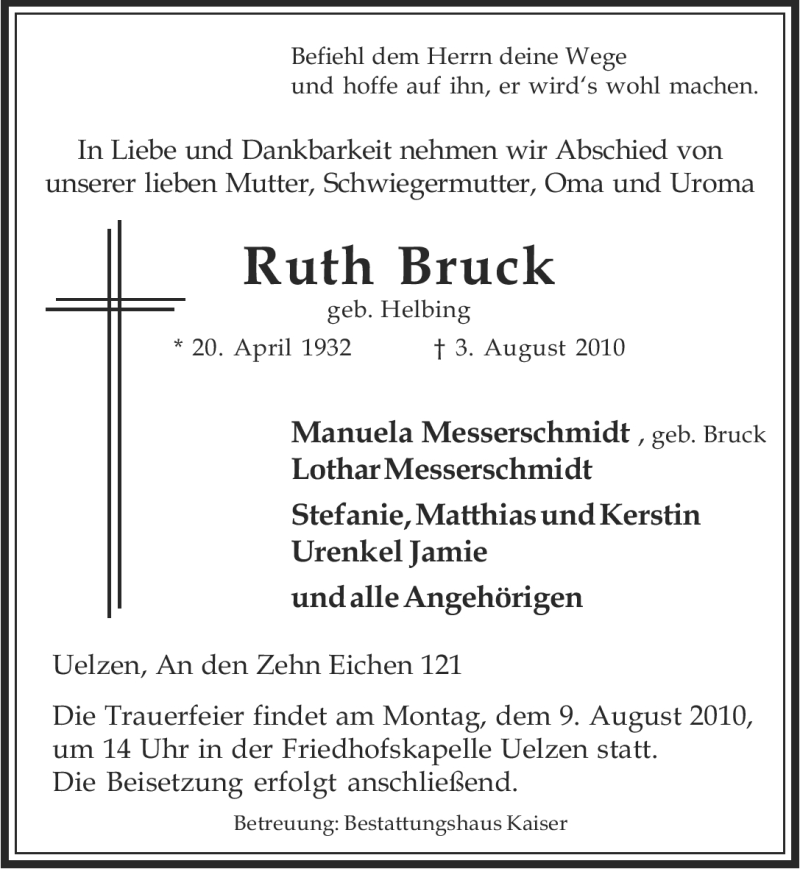  Traueranzeige für Ruth Bruck vom 06.08.2010 aus ALLGEMEINE ZEITUNG UELZEN