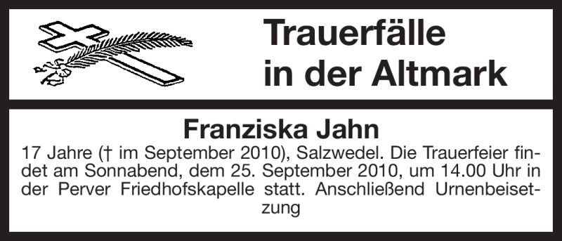  Traueranzeige für Franziska Jahn vom 12.09.2010 aus ALLGEMEINE ZEITUNG UELZEN