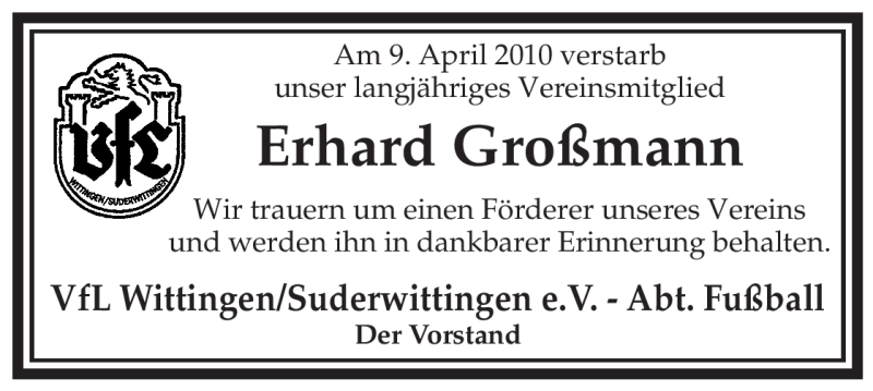  Traueranzeige für Erhard Großmann vom 14.04.2010 aus ALLGEMEINE ZEITUNG UELZEN
