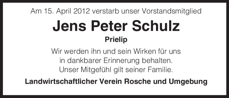  Traueranzeige für Jens Peter Schulz vom 18.04.2012 aus ALLGEMEINE ZEITUNG UELZEN