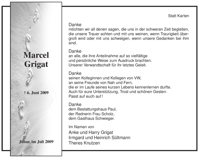  Traueranzeige für Marcel Grigat vom 04.07.2009 aus ALLGEMEINE ZEITUNG UELZEN