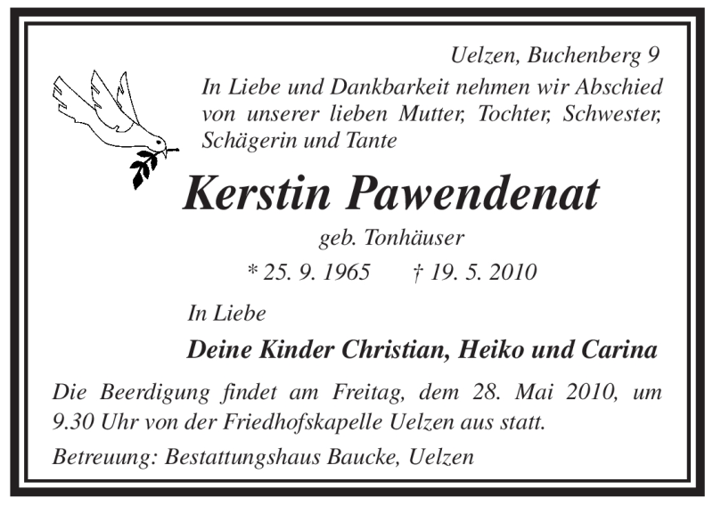  Traueranzeige für Kerstin Pawendenat vom 26.05.2010 aus ALLGEMEINE ZEITUNG UELZEN