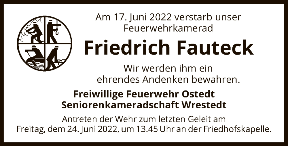  Traueranzeige für Friedrich Fauteck vom 22.06.2022 aus UEL